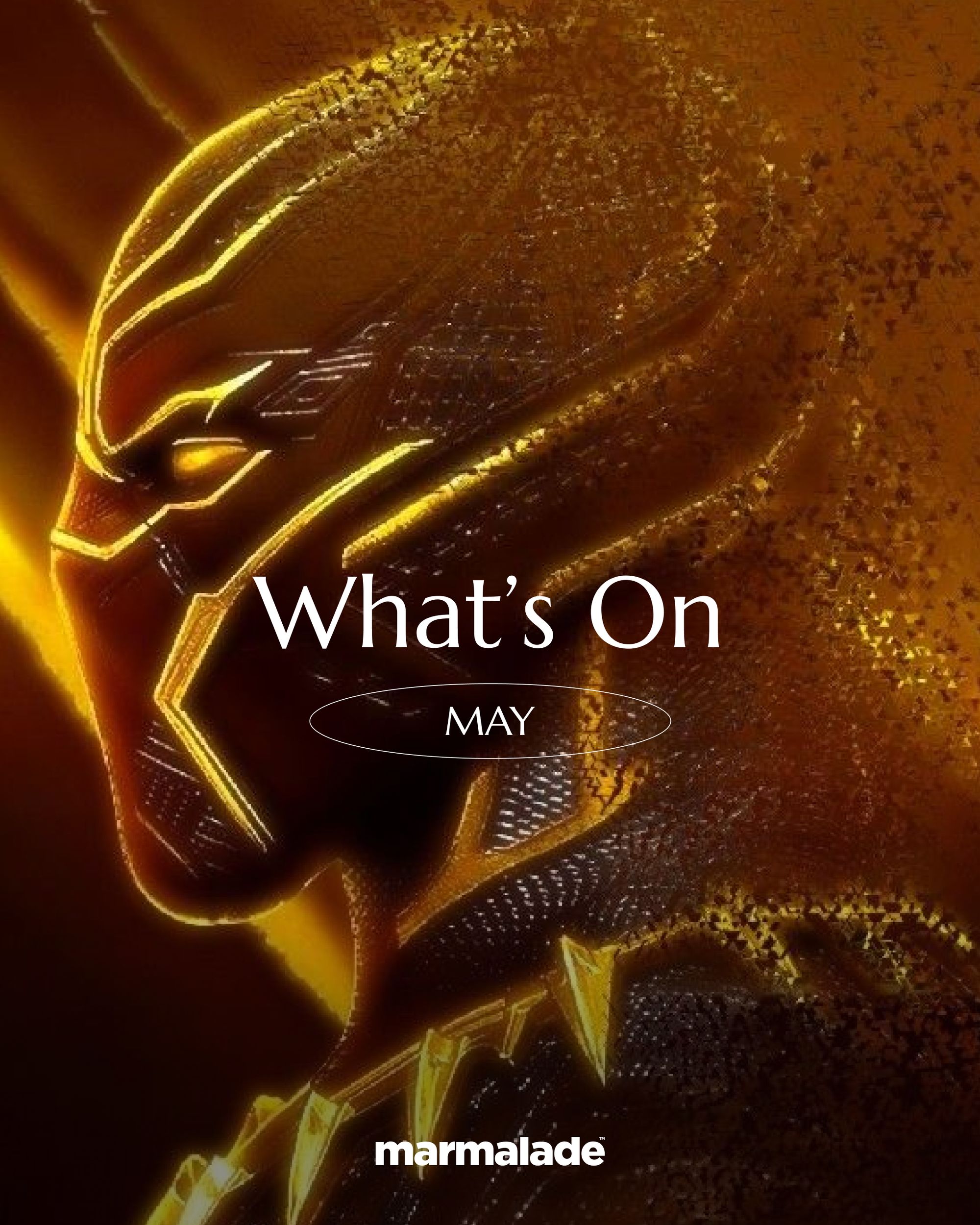 Marmalade - What's on in May?